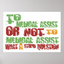 To Medical Assist Poster