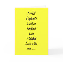 TO MY TWIN/BEST FRIEND BIRTHDAY CARDS