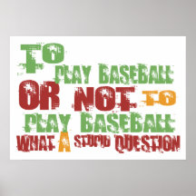 To Play Baseball Poster