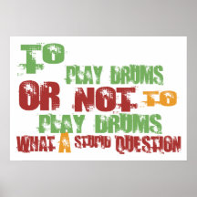 To Play Drums Print