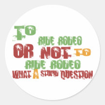 To Ride Rodeo Round Sticker