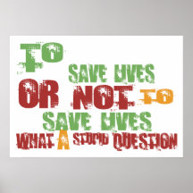To Save Lives Print