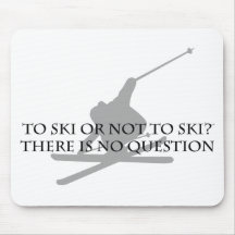 To Ski Or Not To Ski Mouse Mats