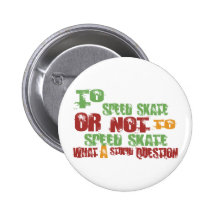 To Speed Skate Pin
