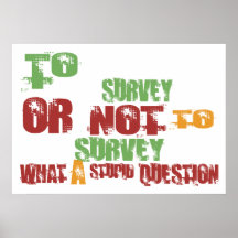 To Survey Poster