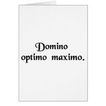 To the Lord, the best and greatest. Cards