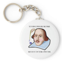 to-thine-own-self-be-true-but key chains