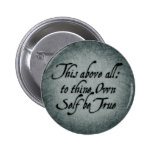 To Thine Own Self Be True Button