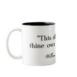 To thine own self be true ... Shakespeare Mug
