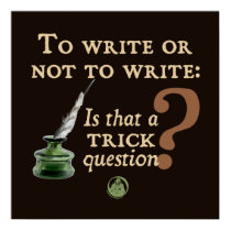 To Write or Not to Write posters