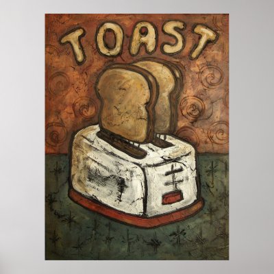 TOAST POSTERS by solamar7