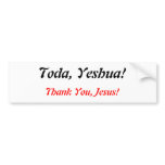 Toda, Yeshua!, Bumper Sticker