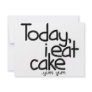 Today i eat cake (Birthday)