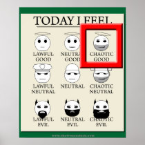 Today I Feel Chaotic Good