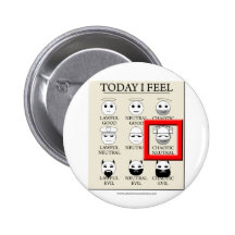 Today I Feel Chaotic Neutral Buttons
