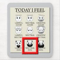 Today I Feel Neutral Evil