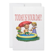 Today Is Your Day