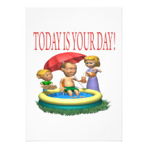 Today Is Your Day Custom Invite