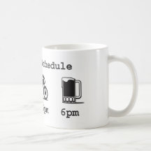 Today's schedule mug - coffee, 2wheels, & beer