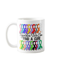 Together We Can Find a Cure Cancer Ribbons Mug