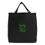 together we can make a change! canvas bags