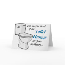 Toilet Humour Birthday Card