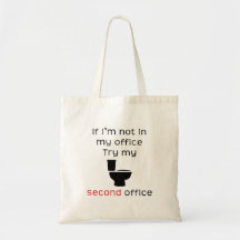 Toilet second office funny tee tote bags