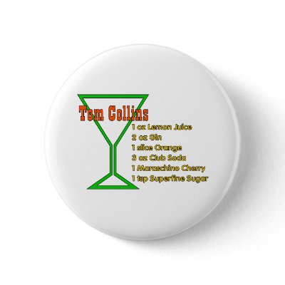 Tom Collins Pinback Buttons by orsobear