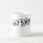 Tommy Tutone 867 5309 Coffee Mugs