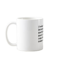 Tongue Twister Doctor Doctors Another Doctor Coffee Mug