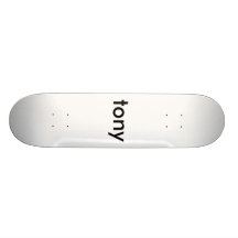 tony skate decks