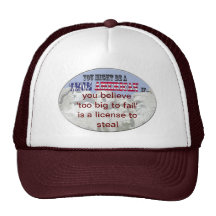 too big to fail license to steal hats