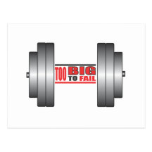Too Big To Fail Post Card