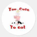 too cute to eat round stickers