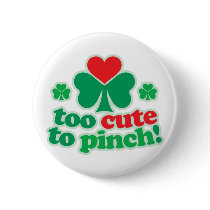 Too Cute To Pinch