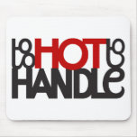 too HOT black Mousepad