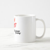 Too Hot for Mortal Man mugs