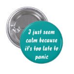 Too late to panic button