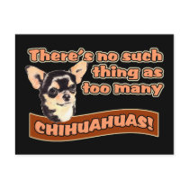 "Too Many Chihuahuas" Postcards