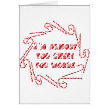 Too Sweet Card