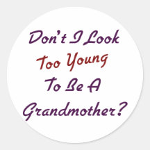 Too Young Grandma Sticker
