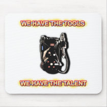 Tools and Talent Mousepad