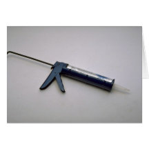 Tools of Trade- Caulking gun Card