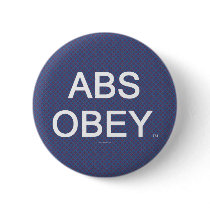 TOP Abs Obey Pinback Button