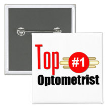 Top Optometrist Pinback Button