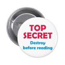 Top secret Destroy before reading Button