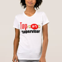 Top Supervisor Shirt