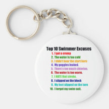 Top Ten Swimmers Excuses Key Chains