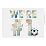 TOP We're #1 Soccer Card