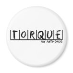 Torque Anti-Drug Refrigerator Magnet